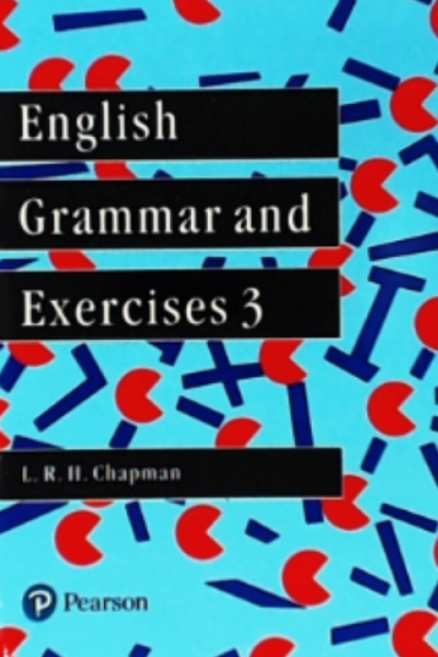english-grammar-and-exercises-3-l-r-h-chapman-bookmania