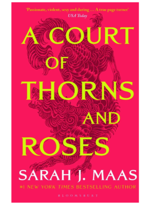 A Court of Thorns and Roses