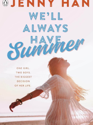 We’ll Always Have Summer | Book Mania We’ll Always Have Summer