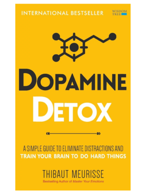 Dopamine Detox