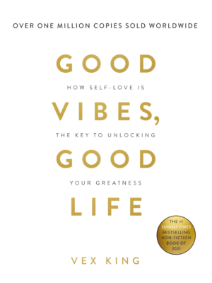 Good Vibes Good Life | Book Mania Good Vibes, Good Life