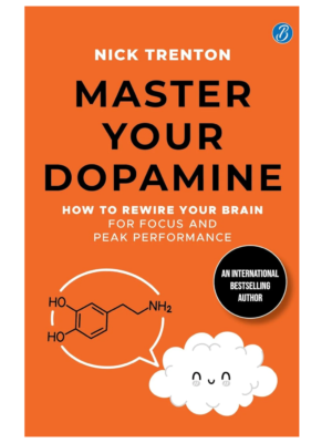 Master Your Dopamine