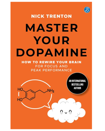 Master Your Dopamine