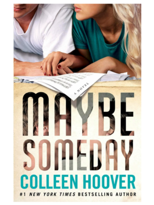 Maybe Someday