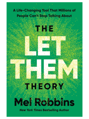 The Let Them Theory