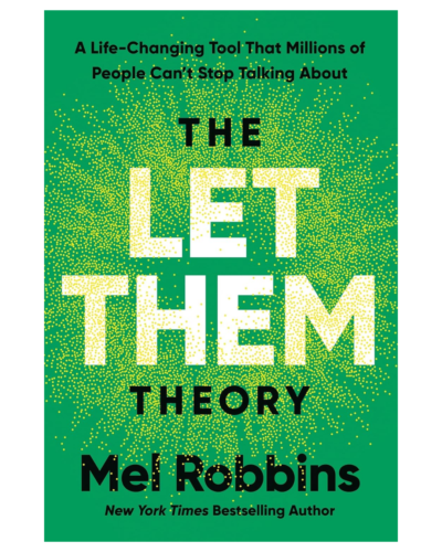 The Let Them Theory